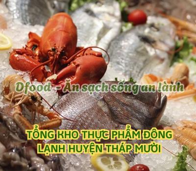 Cửa hàng thực phẩm đông lạnh giá sỉ tại Huyện Tháp Mười