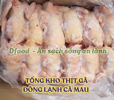 Cung Cấp Thịt Gà Đông Lạnh Cho Bếp Ăn Công Nghiệp Tại Cà Mau