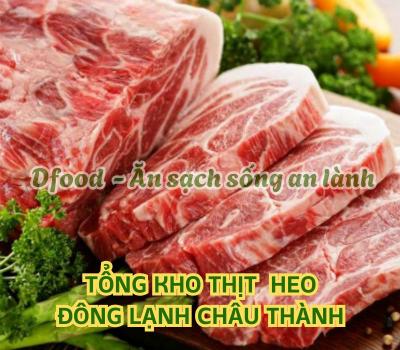 Địa chỉ cung cấp thịt heo đông lạnh giá tốt tại Châu Thành