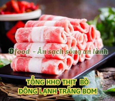 Nhà cung cấp thịt bò đông lạnh cho nhà hàng, quán ăn tại Trảng Bom