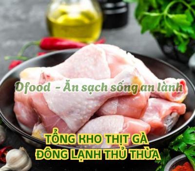 Thịt gà đông nhập khẩu chất lượng – Giao tận nơi tại Thủ Thừa